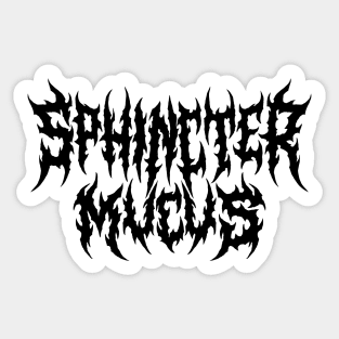 Sphincter Mucus Sticker